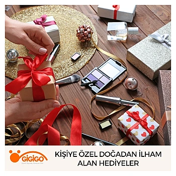 Kişiye Özel Doğadan İlham Alan Hediyeler