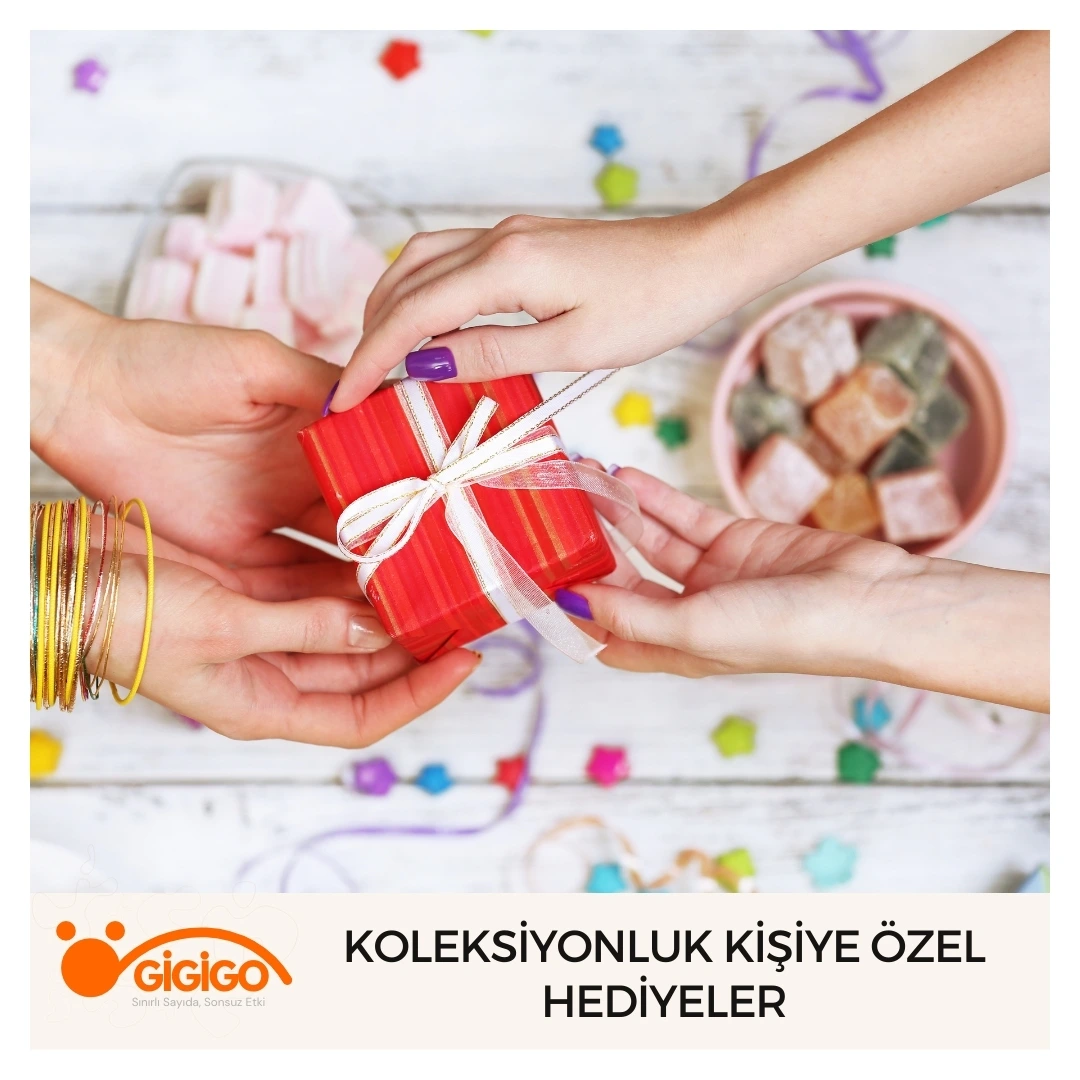 Koleksiyonluk Kişiye Özel Hediyeler