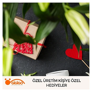 Özel Üretim Kişiye Özel Hediyeler