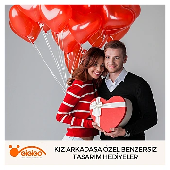 Kız Arkadaşa Özel Benzersiz Tasarım Hediyeler