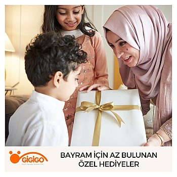 Bayram İçin Az Bulunan Özel Hediyeler