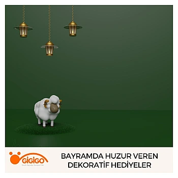 Bayramda Huzur Veren Dekoratif Hediyeler