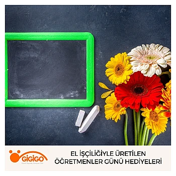 El İşçiliğiyle Üretilen Öğretmenler Günü Hediyeleri