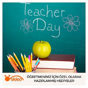 Öğretmeniniz İçin Özel Olarak Hazırlanmış Hediyeler