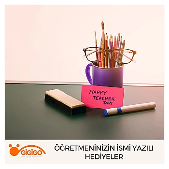 Öğretmeninizin İsmi Yazılı Hediyeler
