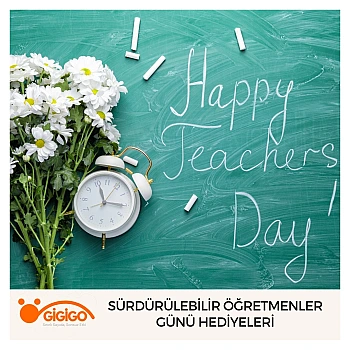 Sürdürülebilir Öğretmenler Günü Hediyeleri