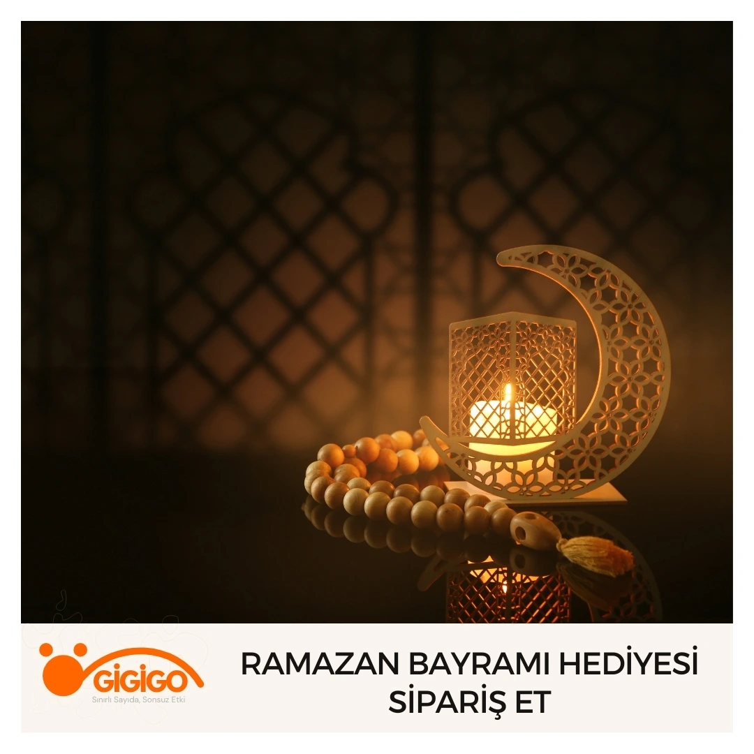 Ramazan Bayramı Hediyesi Sipariş Et