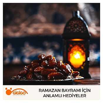 Ramazan Bayramı İçin Anlamlı Hediyeler