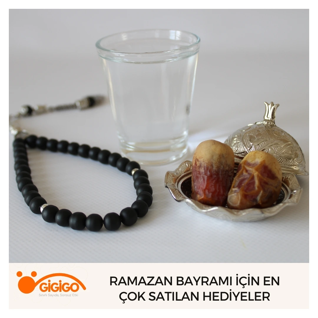 Ramazan Bayramı İçin En Çok Satılan Hediyeler