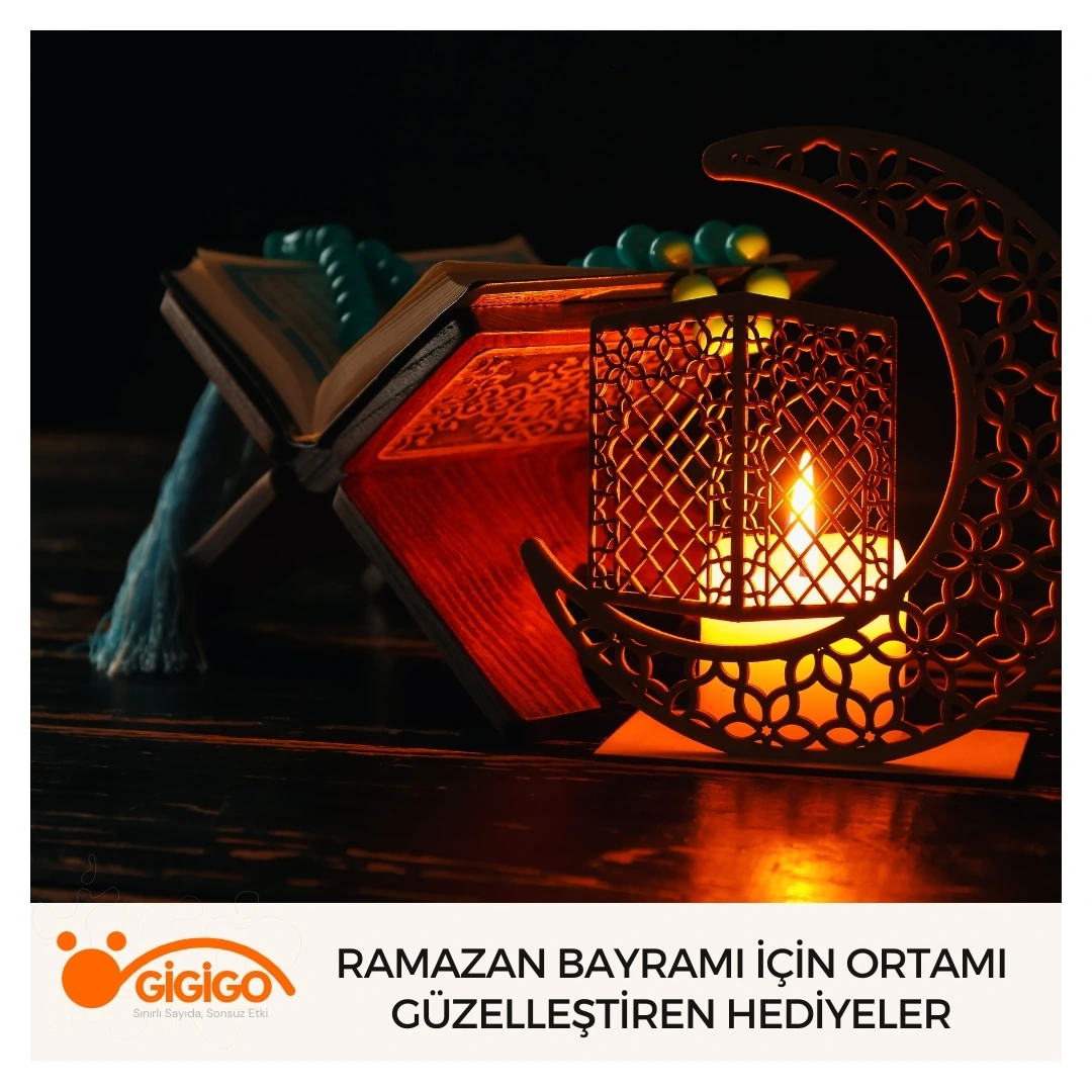 Ramazan Bayramı İçin Ortamı Güzelleştiren Hediyeler
