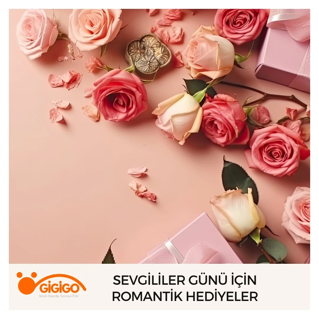 Sevgililer Günü İçin Romantik Hediyeler