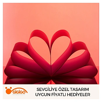 Sevgiliye Özel Tasarım Uygun Fiyatlı Hediyeler