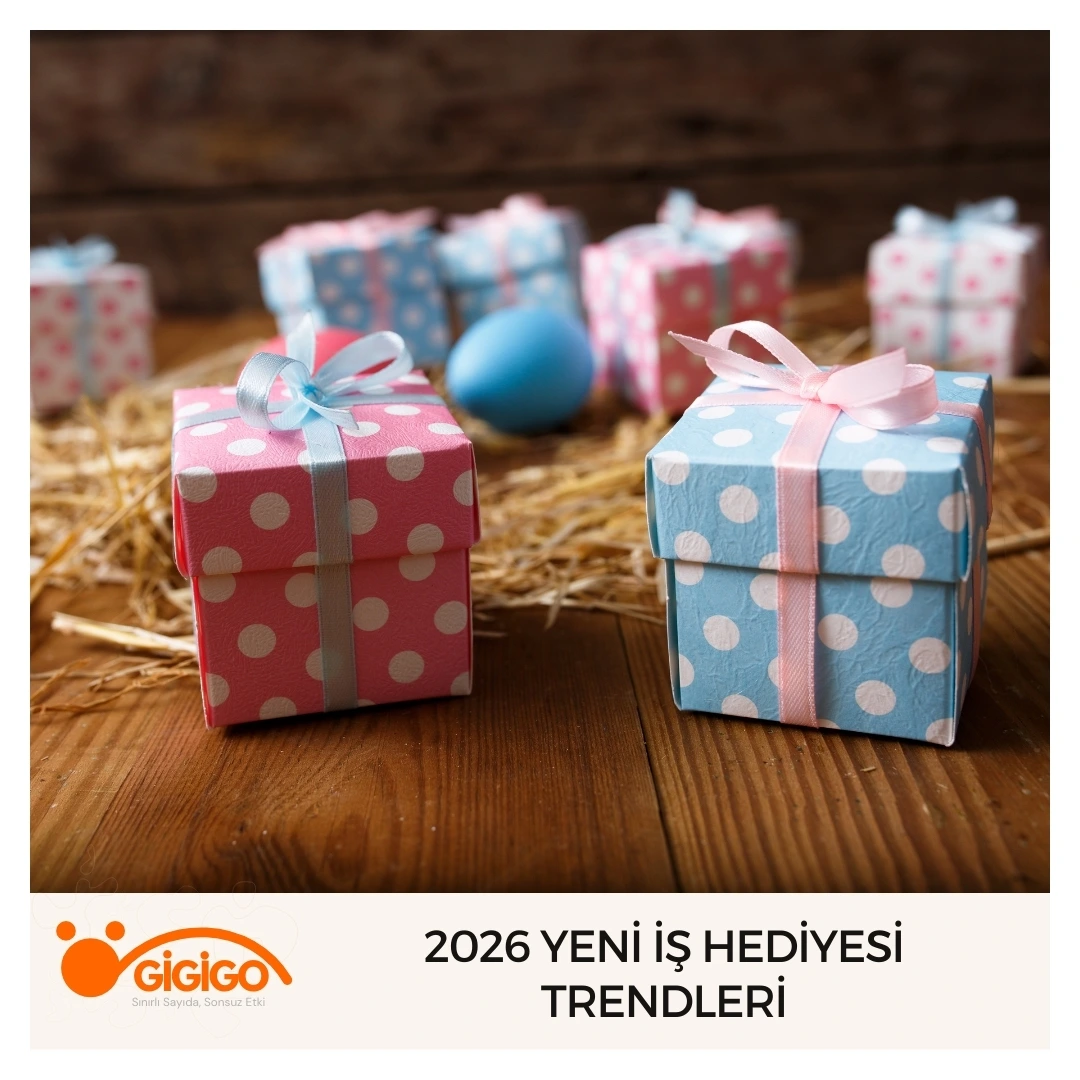 2026 Yeni İş Hediyesi Trendleri