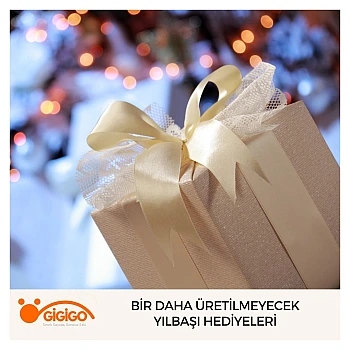 Bir Daha Üretilmeyecek Yılbaşı Hediyeleri