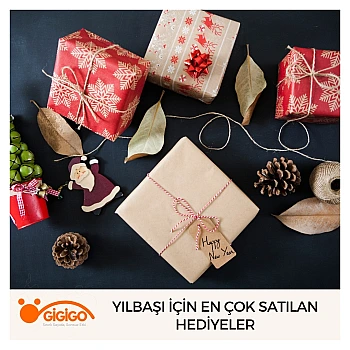 Yılbaşı İçin En Çok Satılan Hediyeler