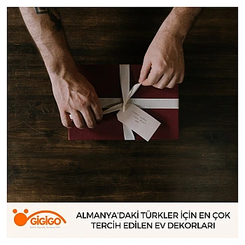 Almanya’daki Türkler İçin En Çok Tercih Edilen Ev Dekorları