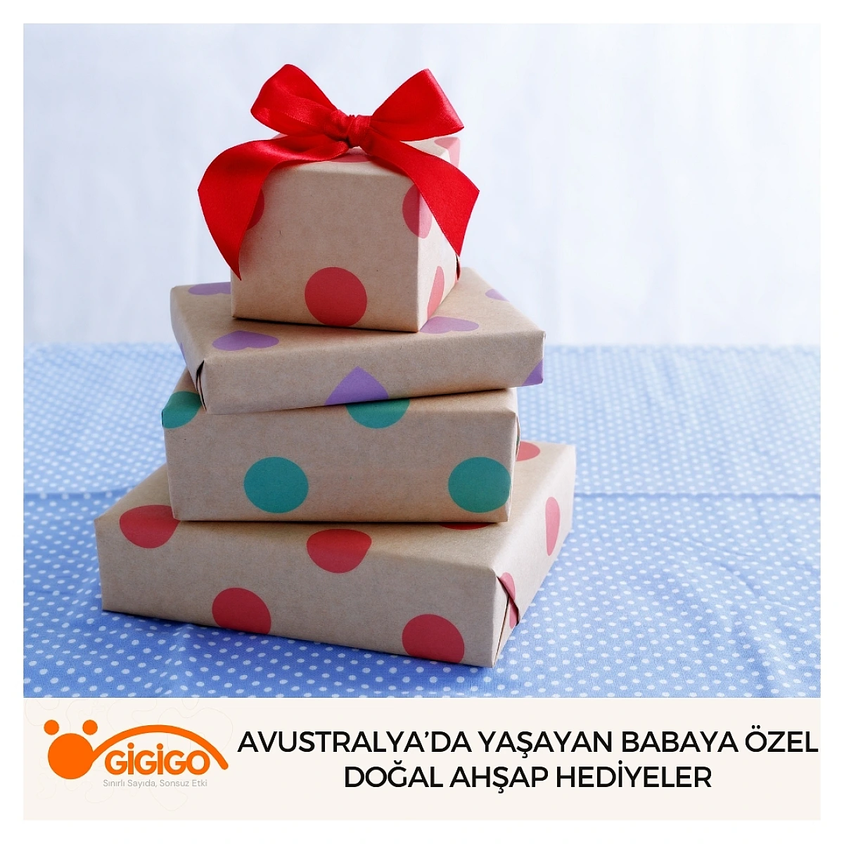 Avustralya’da Yaşayan Babaya Özel Doğal Ahşap Hediyeler