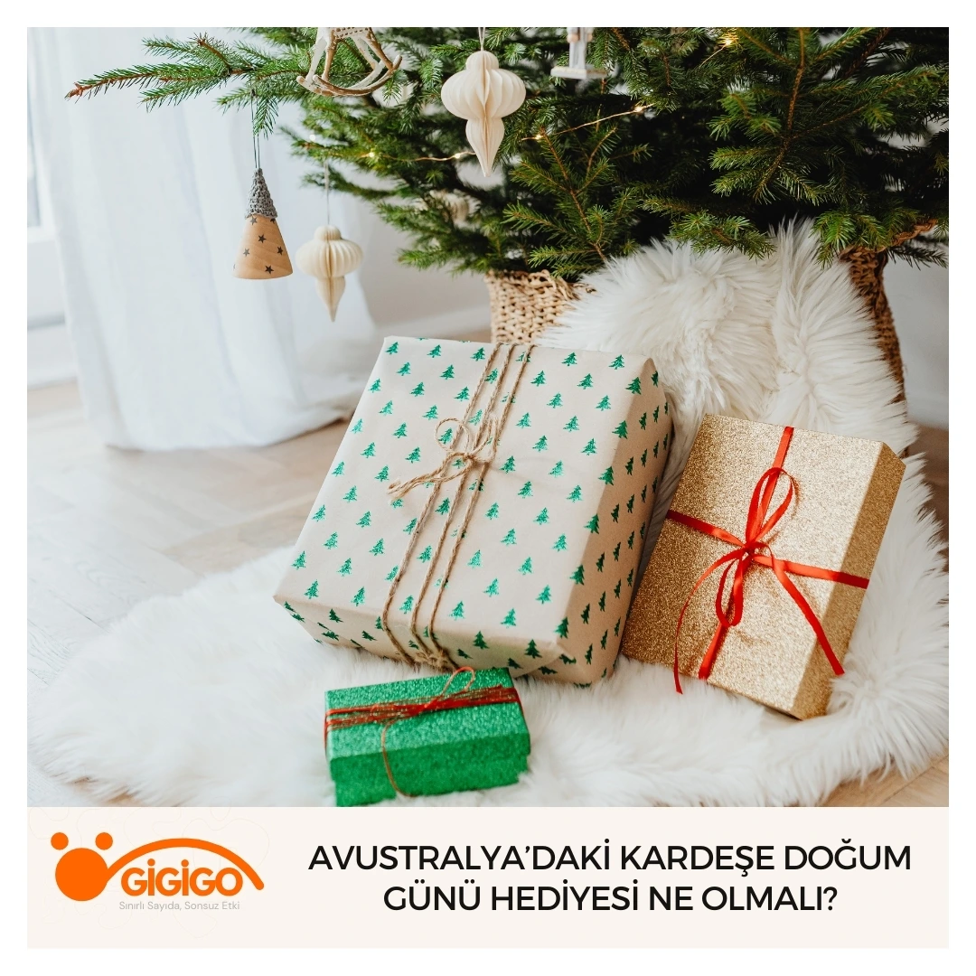 Avustralya’daki Kardeşe Doğum Günü Hediyesi Ne Olmalı