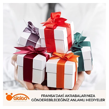 Fransa’daki Akrabalarınıza Gönderebileceğiniz Anlamlı Hediyeler