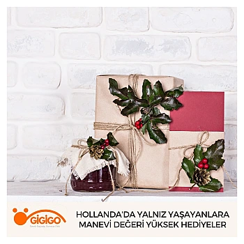 Hollanda’da Yalnız Yaşayanlara Manevi Değeri Yüksek Hediyeler