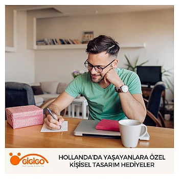 Hollanda’da Yaşayanlara Özel Kişisel Tasarım Hediyeler