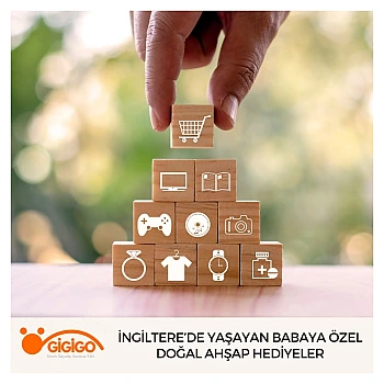 İngiltere’de Yaşayan Babaya Özel Doğal Ahşap Hediyeler