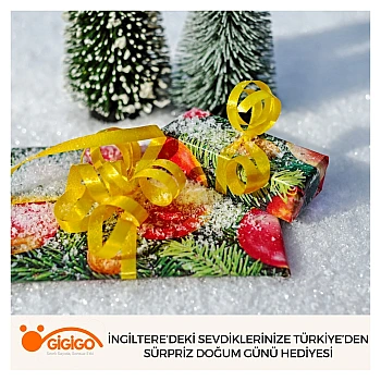 İngiltere’deki Sevdiklerinize Türkiye’den Sürpriz Doğum Günü Hediyesi