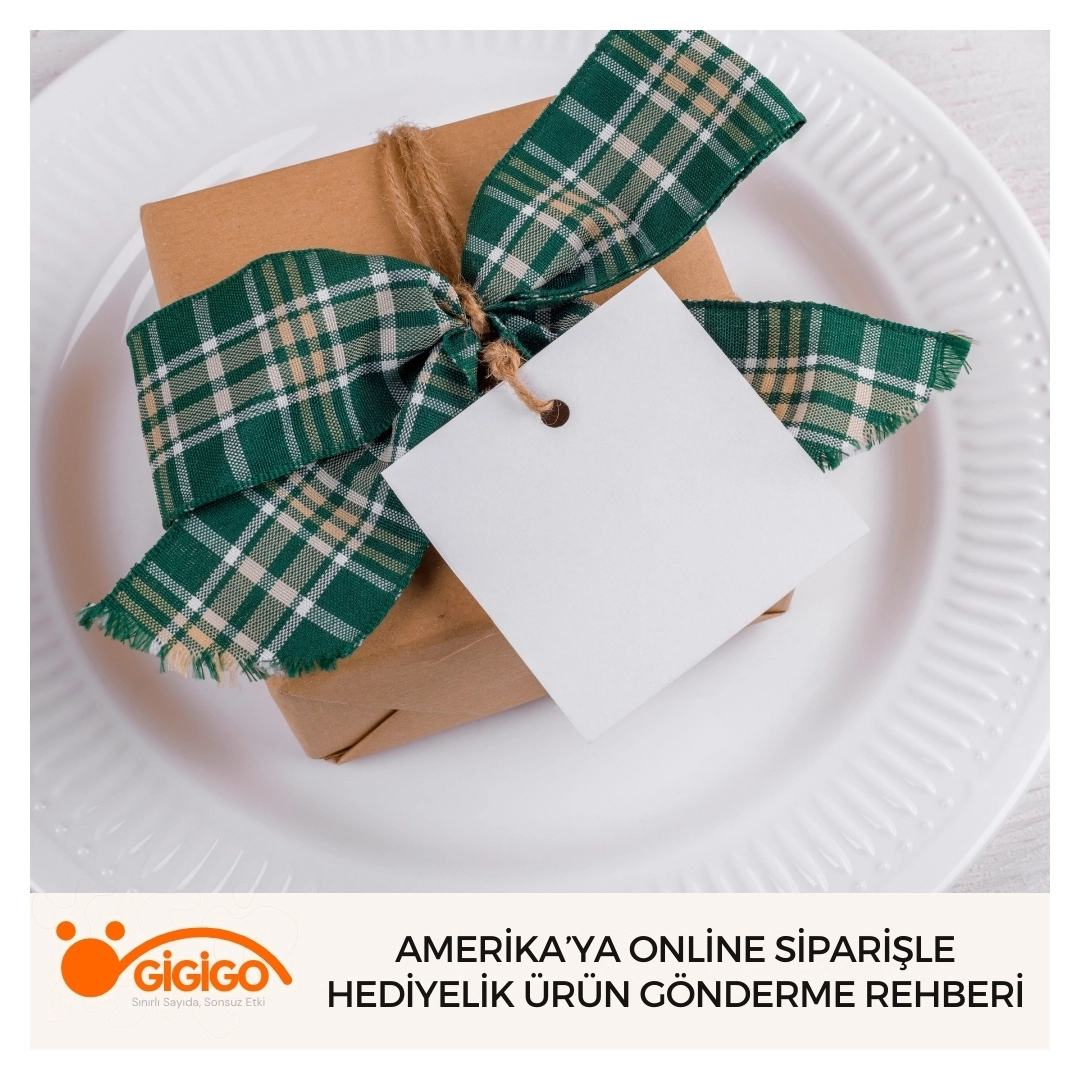 amerika’ya Online Siparişle Hediyelik Ürün Gönderme Rehberi