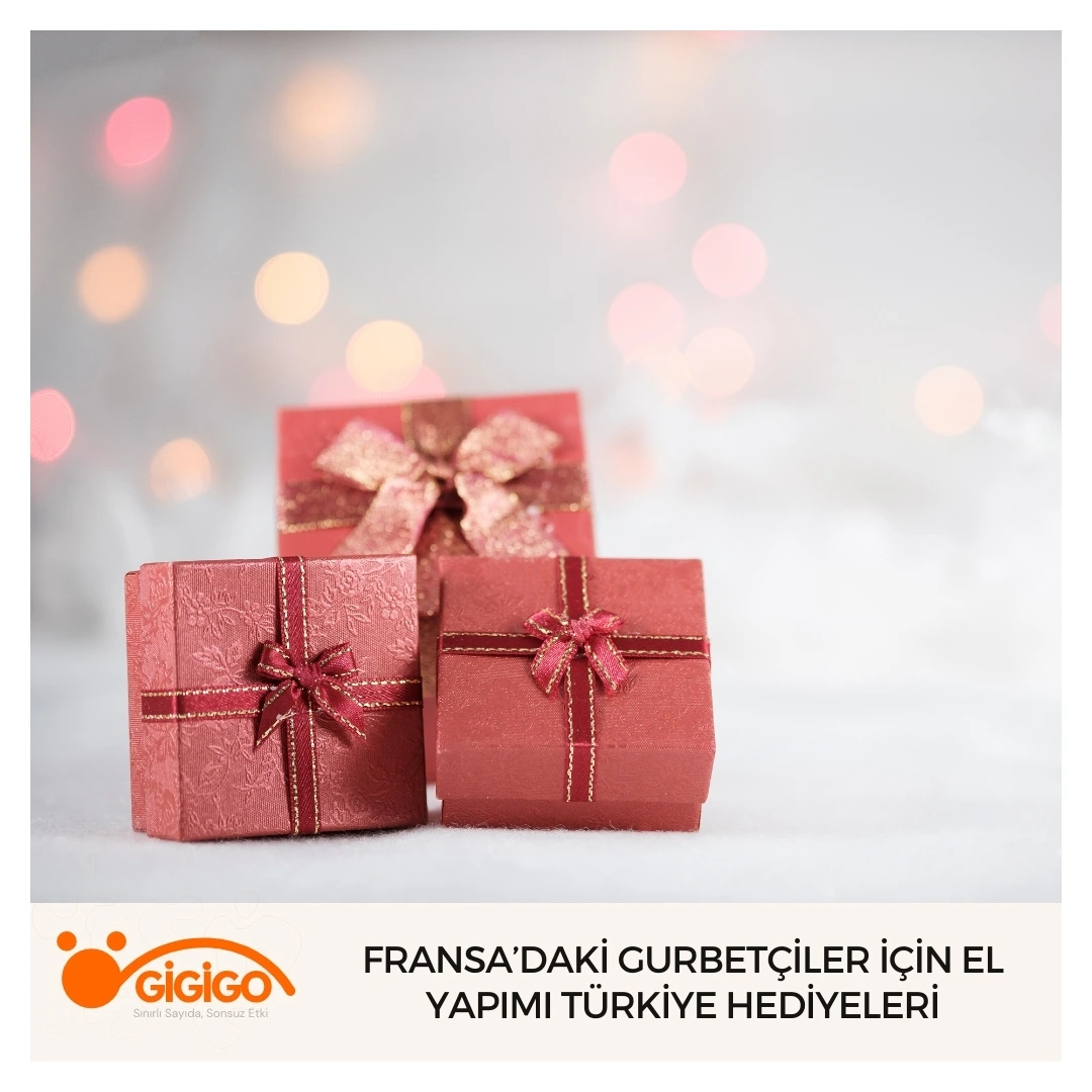 gurbetçiye Özel Olarak Tasarlanmış Kişisel Dokunuşlu El Yapımı Türkiye Hediyelikleri