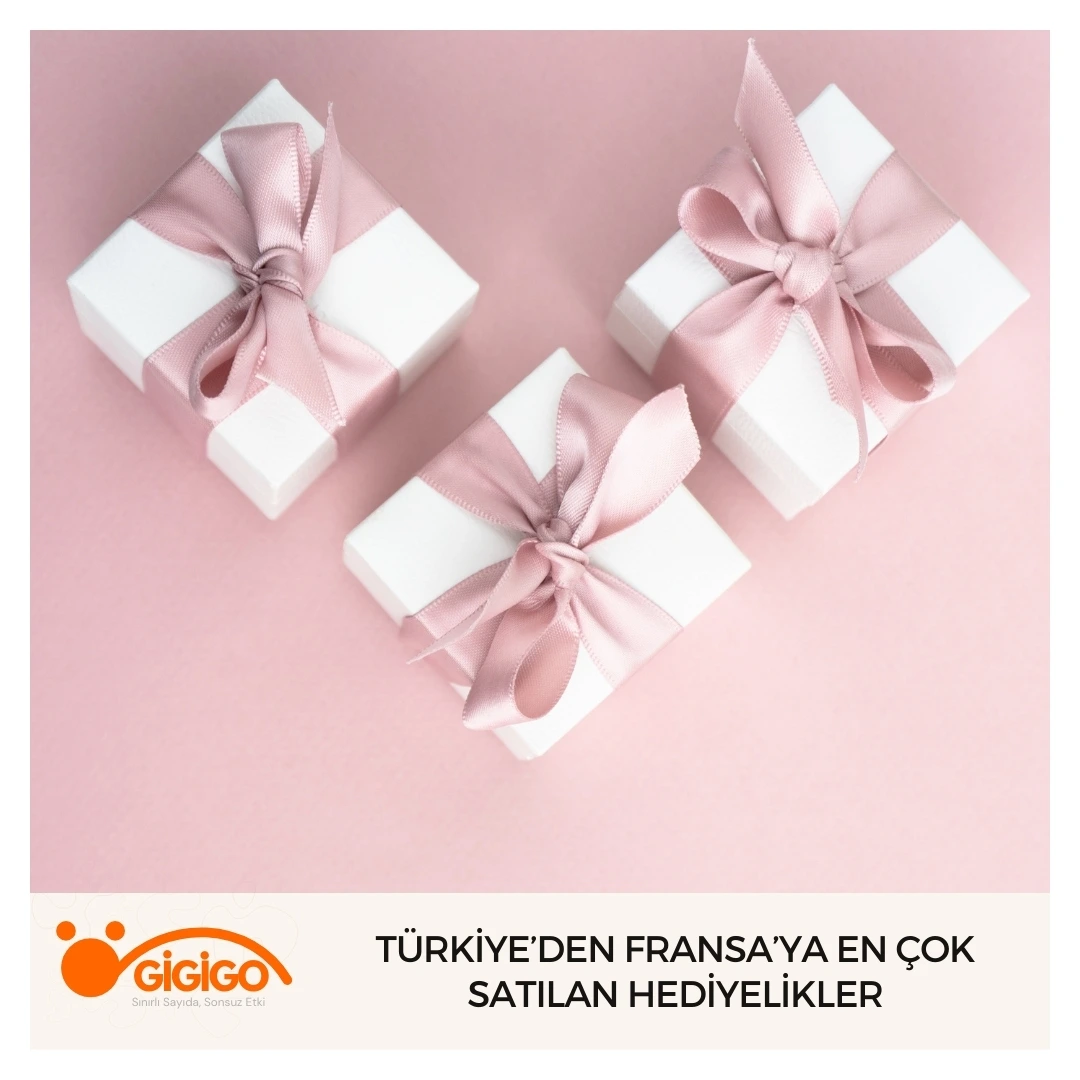 türkiye’den Suudi Arabistan’a Gönderilen En Çok Tercih Edilen Hediyelikler